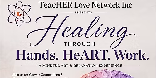 "Healing" Hands. HeART. Work.