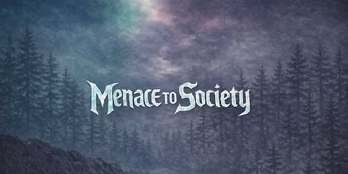 Menace to Society