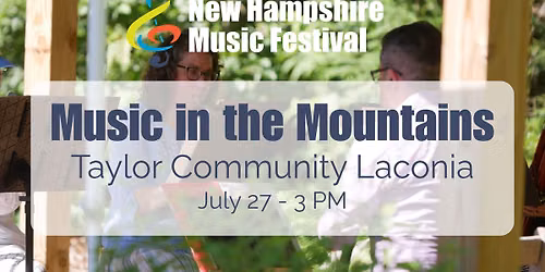 Music in the Mountains: Taylor Community Laconia