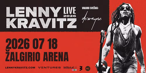 Lenny Kravitz | 07.18 | \u201e\u017dalgirio\u201c arena