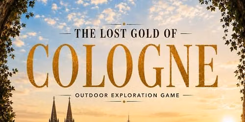 The Lost Gold of Cologne - Sightseeing Exploration Game