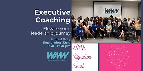 WMN Signature Event l Executive Coaching