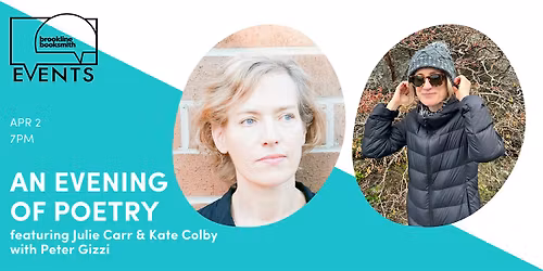 An Evening of Poetry: Julie Carr & Kate Colby with Peter Gizzi