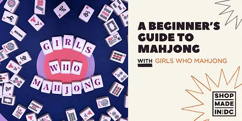 A Beginner's Guide to Mahjong with Girls Who Mahjong