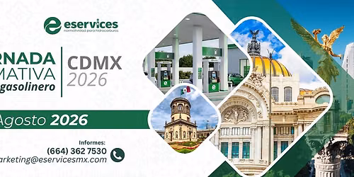 Jornada Informativa del Sector Gasolinero - Ciudad de M\u00e9xico