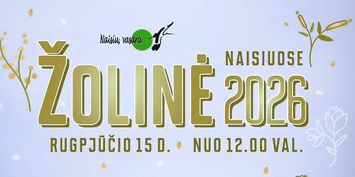 Žolinė Naisiuose 2026
