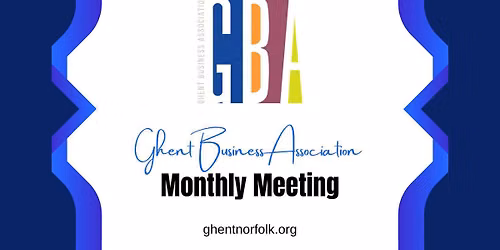 Ghent Business Association Monthly Meeting
