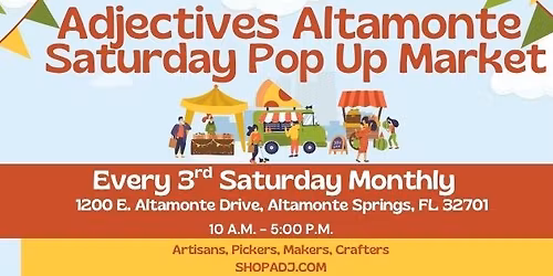 Adjectives Altamonte Saturday Pop Up Market