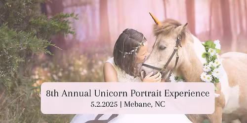 8th Annual Unicorn Portrait Experience
