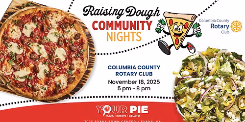 \ud83c\udf55\u2699\ufe0f Raising Dough Night for Rotary Club of Columbia County