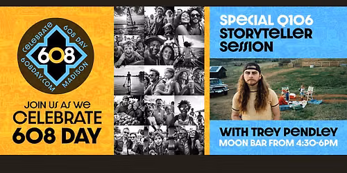 608 Day @ Moon Bar with Trey Pendley