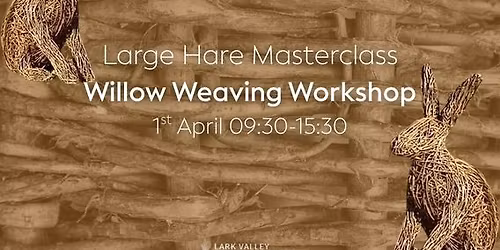 Large Hare Willow Weaving Workshop