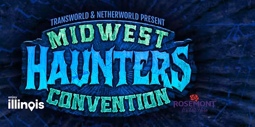 Midwest Haunters Convention (OPEN To The Public)