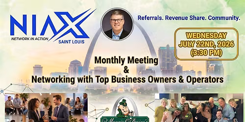 July Network In Action St. Louis County - Meeting & Business Networking