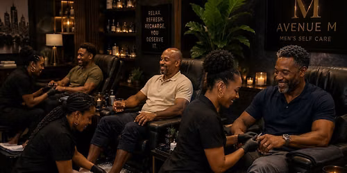Avenue M - Men's Only Self Care Event