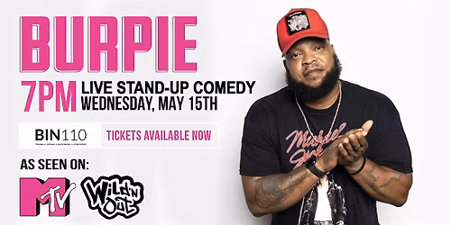 Comedy Night with Burpie @ Bin110!