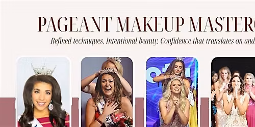 Miss Pageant Makeup Master Class