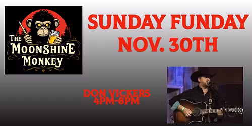 SUNDAY FUNDAY WITH DON VICKERS