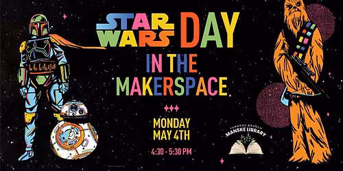 Star Wars Day in the Makerspace