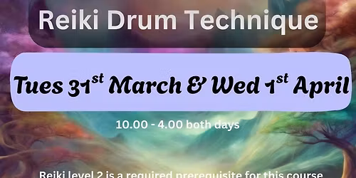 Reiki Drum Technique Course - 2 days