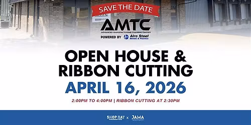 Ribbon Cutting for the Advanced Manufacturing Training Center with the Shop Rat Foundation and JAMA
