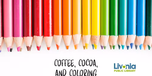 Coffee, Cocoa, and Coloring
