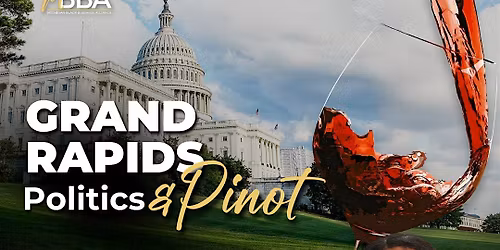 Politics & Pinot