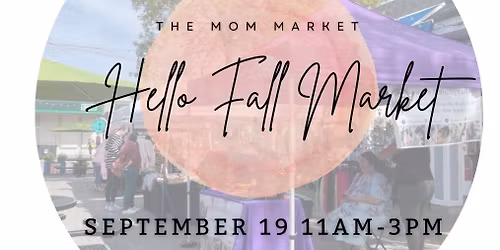 Hello Fall Market x Kentville Market Series
