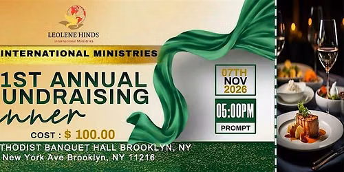 Leolene Hinds International Ministries First Annual Fundraising Dinner