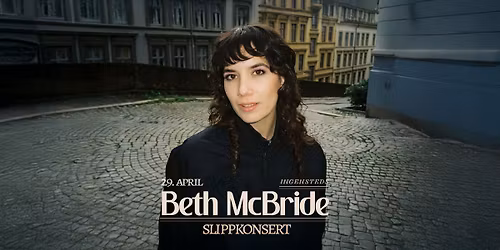 Beth McBride - Slippkonsert \/ Ingensteds