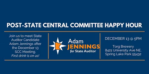 Post State Central Committee Happy Hour with Adam Jennings for State Auditor
