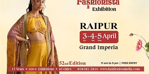 Fashionista Raipur Exhibition