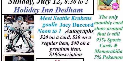 Boston-Dedham Sports Card & Autograph Show