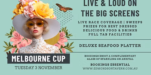 MELBOURNE CUP @ The Ed