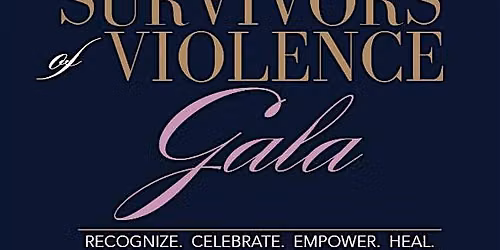 Survivors of Violence Gala