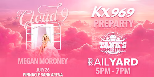 KX96.9 Megan Moroney Pre-Party @ Tank's Country