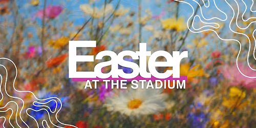 Easter at the Stadium