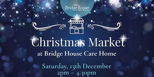 Christmas Market at Bridge House