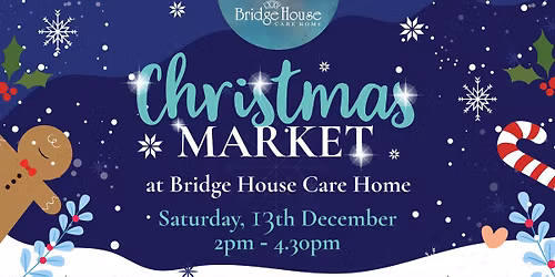 Christmas Market at Bridge House
