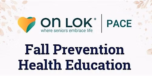 On Lok Fall Prevention Health Education Event