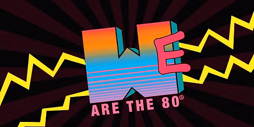 WE ARE the 80s (2 Floors)