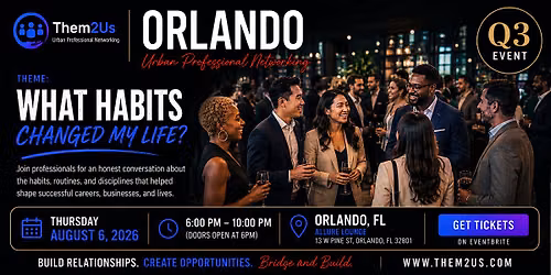 Orlando Urban Professionals' Networking Event