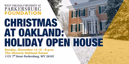 Christmas at Oakland: Holiday Open House