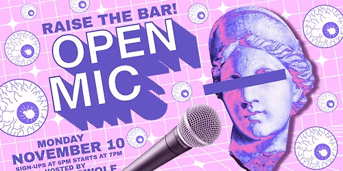 RAISE THE BAR OPEN MIC NIGHT