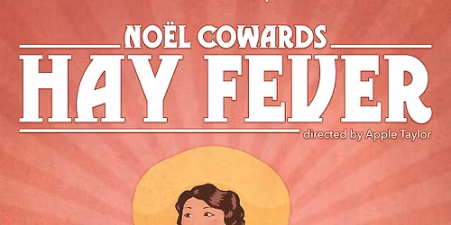 Hay Fever \u2013 A Hilarious Dive into Family Chaos