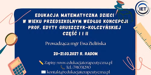 EDUKACJA MATEMATYCZNA DZIECI W WIEKU PRZEDSZKOLNYM WED\u0141UG KONCEPCJI PROF. EDYTY GRUSZCZYK \u2013 KOLCZY\u0143S