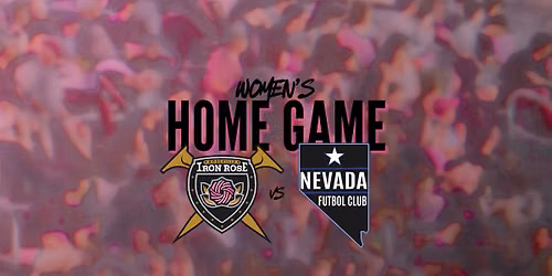 Iron Rose Women vs Nevada FC