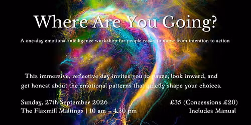 Where Are You Going? Emotional Intelligence Workshop