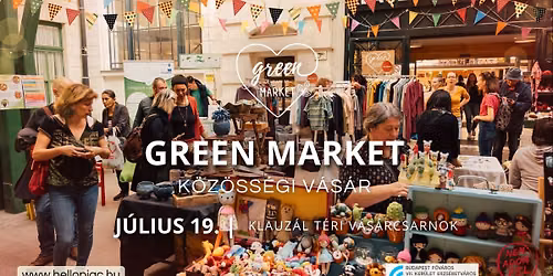 GREEN MARKET - j\u00falius 19. - Klauz\u00e1l t\u00e9r