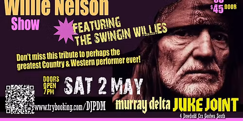 Willie Nelson Show - featuring The Swingin' Willies